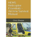 HEMS Helicopter Essentials - Aircrew Survival Manual