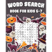 Word Search for Kids 5-7: 200 Fun Word Search Puzzles for Kids with Solutions - Large Print - Halloween Edition