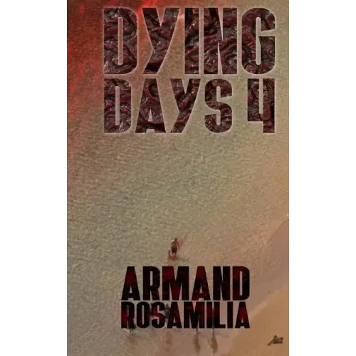 Dying Days 4