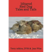 Iditarod Sled Dog Tales and Tails