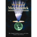 The Order of Melchizedek: Love, Willing Service, & Fulfillment