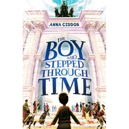 The Boy Who Stepped Through Time