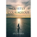 Quietly Courageous: Leading the Church in a Changing World
