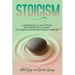 Stoicism: A Detailed History of Ancient Wisdom That Will Help You Cure Anxiety (The Happiness and Optimism Guide for a Good Life