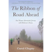 The Ribbon of Road Ahead: One Woman's Remarkable Journey with Parkinson's Disease