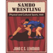 Sambo Wrestling: Physical and Cultural Sports, 1949