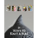 31 Ways to Knit a Hat