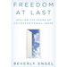 Freedom at Last: Healing the Shame of Childhood Sexual Abuse