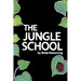 The Jungle School