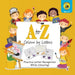 A to Z Colour by Letters: Practice Letter Recognition While Colouring! Activity Book for Kids Learning the Alphabet (Preschool - Kindergarten Ag