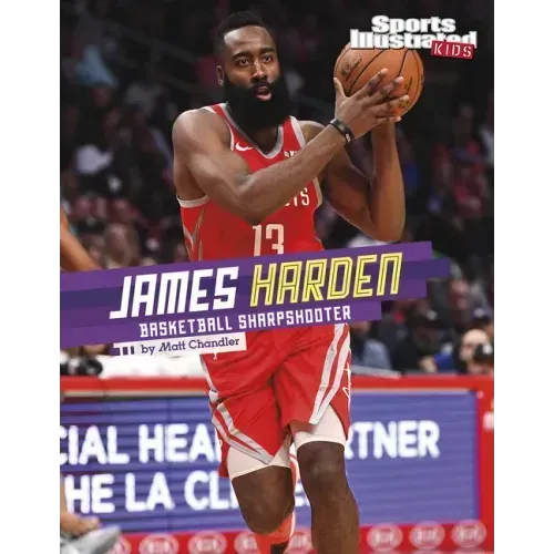 James Harden: Basketball Sharpshooter