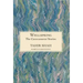 The Caravanserai Stories: Wellspring