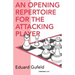 An Opening Repertoire for the Attacking Player