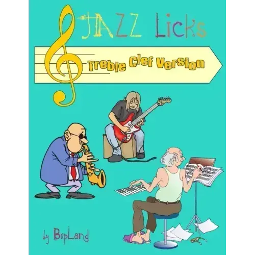 Jazz Licks: Treble Clef Version