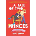 A Tale of Two Princes