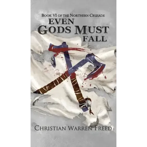 Even Gods Must Fall