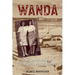 Wanda: The Untold Story of the Wanda Beach Murders