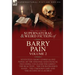 The Collected Supernatural and Weird Fiction of Barry Pain-Volume 2: Seventeen Short Stories & One Novel of the Strange and Unusual Including 'Celia a
