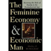 The Feminine Economy and Economic Man