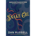 Snake Oil: Genuine Marketing in an Age of Cure-Alls