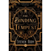 The Binding Tempest