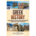 Greek History: A Captivating Guide to the History of Greece, from the Bronze Age through Classical Antiquity to Modern Greece