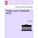 Troilus and Cressida ... 1679.