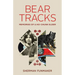 Bear Tracks: Memories of a Ho-Chunk Elder