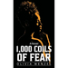 1000 Coils of Fear