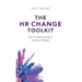 The HR Change Toolkit: Your complete guide to making it happen