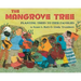 The Mangrove Tree: Planting Trees to Feed Families