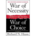 War of Necessity, War of Choice: A Memoir of Two Iraq Wars