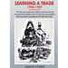 Learning A Trade 1944-1949