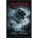 Carnivore Fog: A Mist of Terror