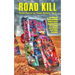 Road Kill: Texas Horror by Texas Writers Volume 5