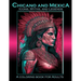 Chicano and Mexica: Icons, Myths and Legends: A Coloring Book For Adults