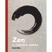 Zen in Japanese Culture: A Visual Journey Through Art, Design, and Life