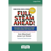 Full Steam Ahead!: Unleash the Power of Vision in Your Company and Your Life (16pt Large Print Edition)