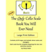 The Only Cello Scale Book You Will Ever Need - Large Print Edition: Large Print Edition