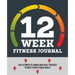 12-Week Fitness Journal: The Ultimate Planner and Daily Tracker to Meet Your Fitness Goals