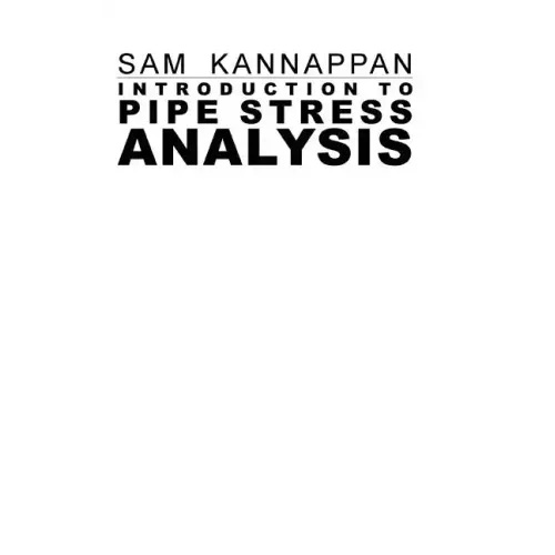 Introduction to Pipe Stress Analysis