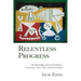 Relentless Progress: The Reconfiguration of Children's Literature, Fairy Tales, and Storytelling
