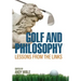 Golf and Philosophy: Lessons from the Links