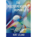 The Multidimensional Human: Practices for Psychic Development and Astral Projection