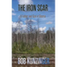 The Iron Scar: A Father and Son in Siberia