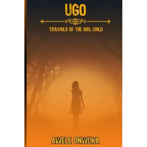 Ugo: Travails of the Girl Child