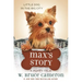 Max's Story: A Puppy Tale