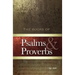 Psalms and Proverbs