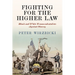 Fighting for the Higher Law: Black and White Transcendentalists Against Slavery