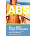 ABS! 50 of the Best core exercises to strengthen, tone, and flatten your belly.